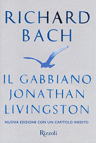 Il gabbiano Jonathan Livingston (Scala stranieri) von Rizzoli